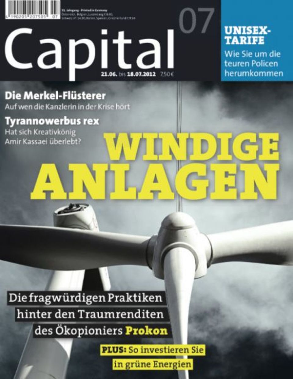 Capital warnte bereits im Juli 2012 vor den Risiken