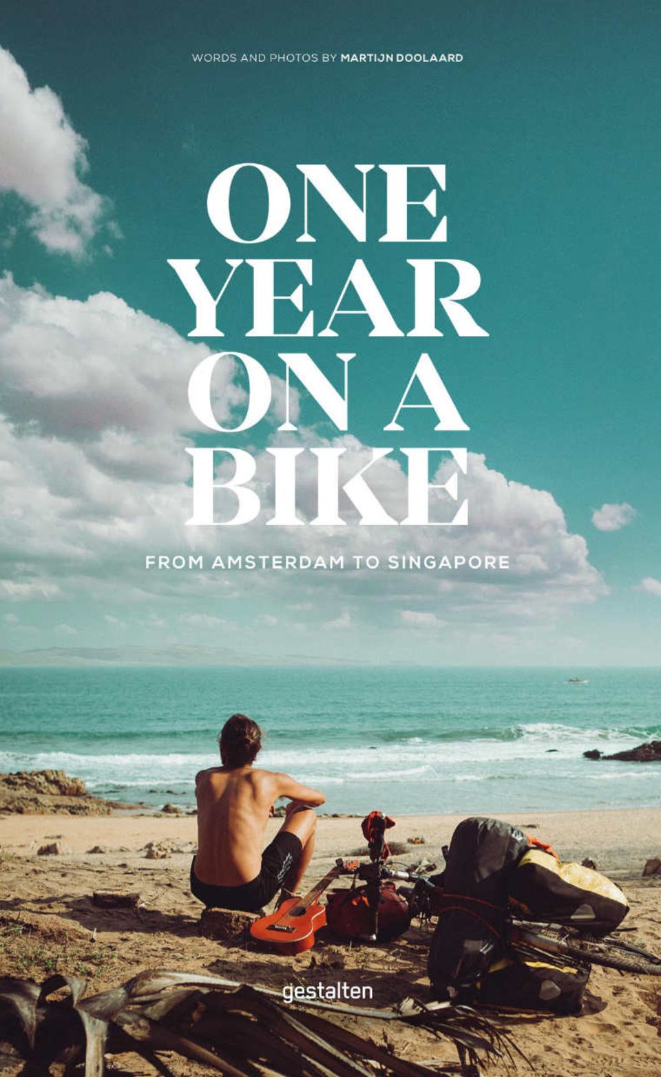 „One Year On a Bike", Gestalten Verlag.