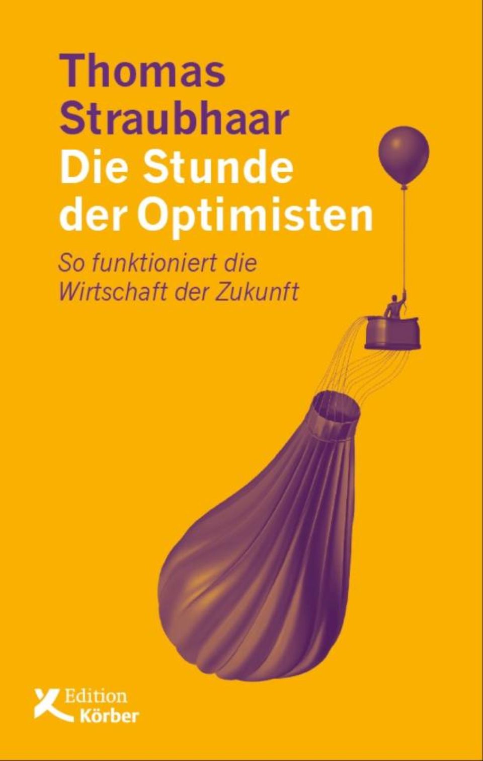 "Die Stunde der Optimisten" ist bei Edition Körber erschienen