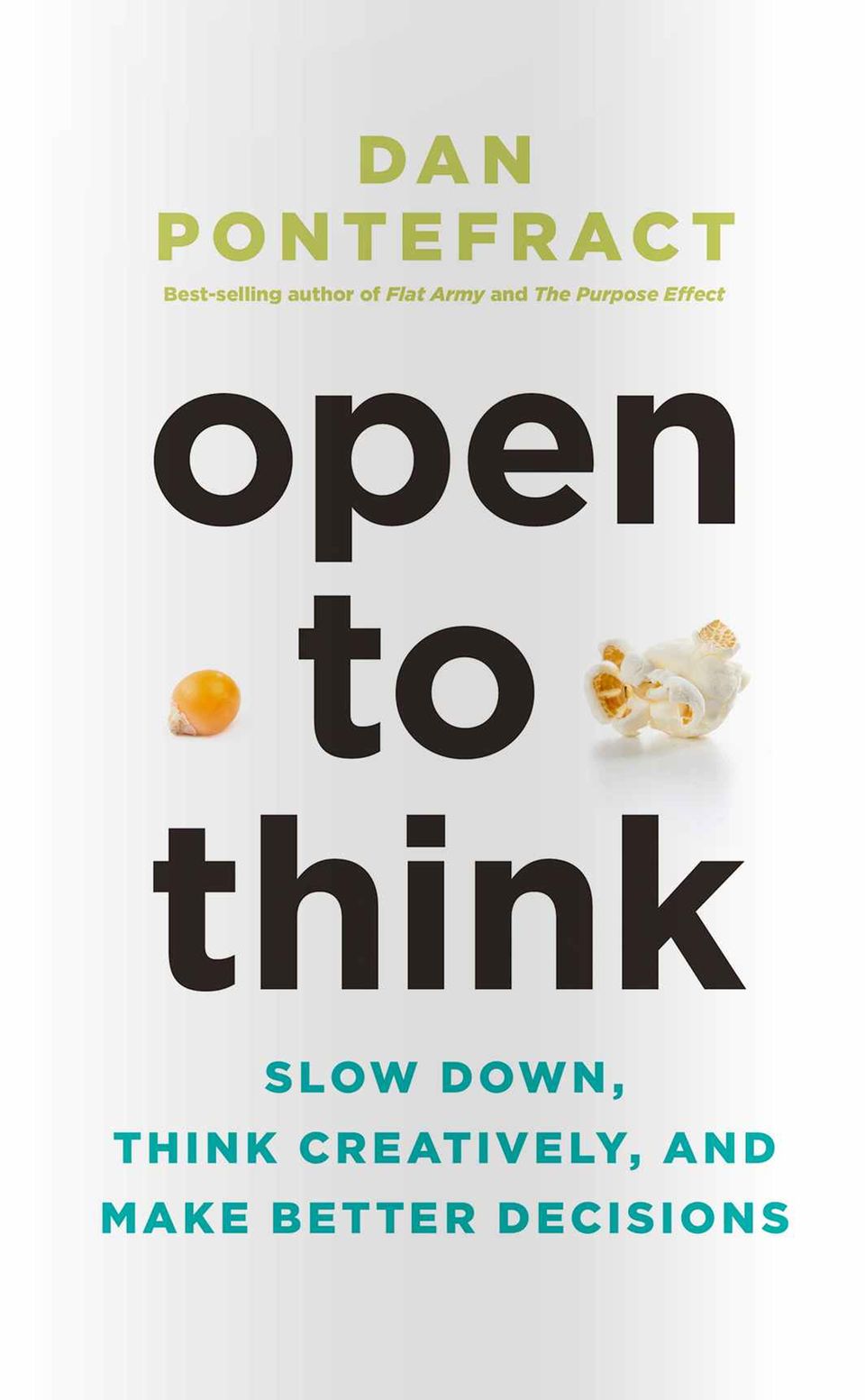 „Open to Think“, Dan Pontefract, Figure 1 Publishing, 2018
