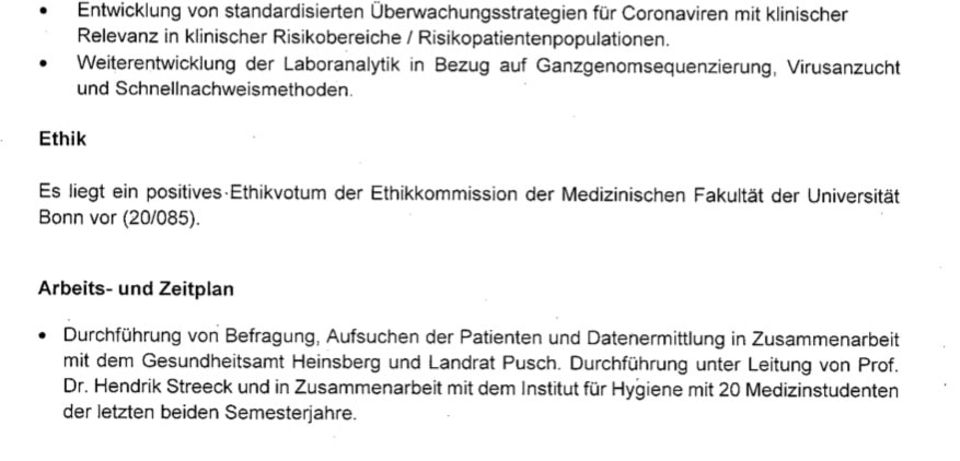 In einer Projektskizze für das NRW-Gesundheitsministerium bestätigt Streeck am 25. März, dass er von der zuständigen Ethikkommission bereits grünes Licht für die Studie hat
