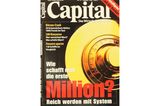 Der Weg zur ersten Million beschäftigt Capital bis heute – etwa im legendären Interviewformat „Meine erste Million“