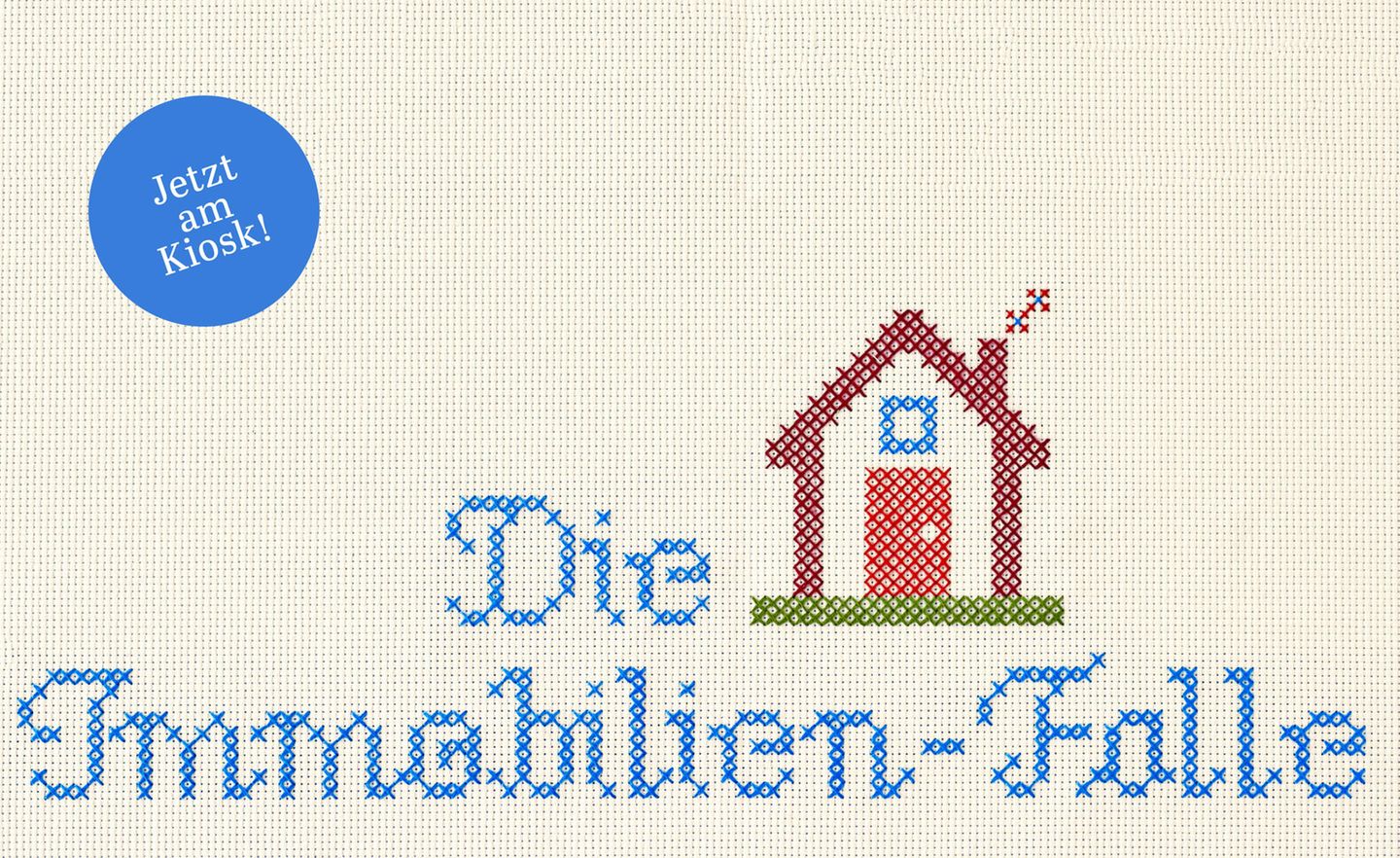 Themenvorschau: Capital 08/22: Die Immobilien-Falle