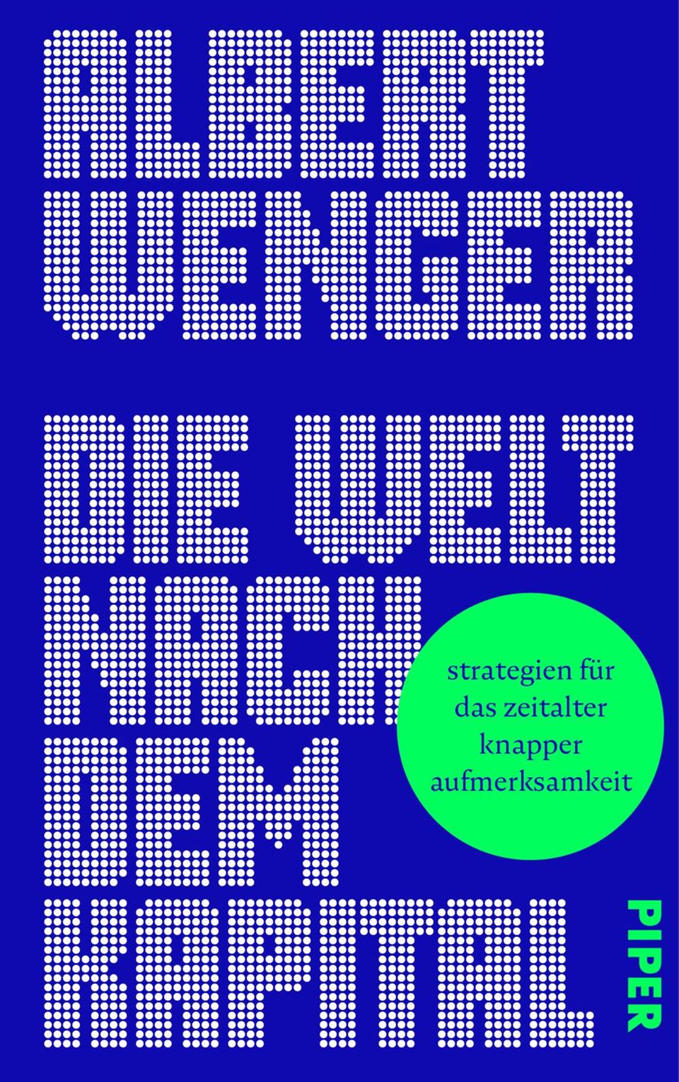 Albert Wenger: „Die Welt nach dem Kapital“. Die deutsche Ausgabe ist im April 2025 im Piper Verlag erschienen. 288 Seiten, 24 Euro
