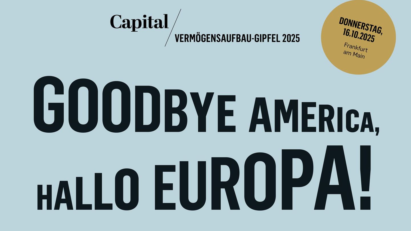 Capital-Event-Verm-gensaufbau-Gipfel-Goodbye-America-hallo-Europa-